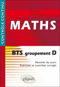 Mathématiques BTS groupement D