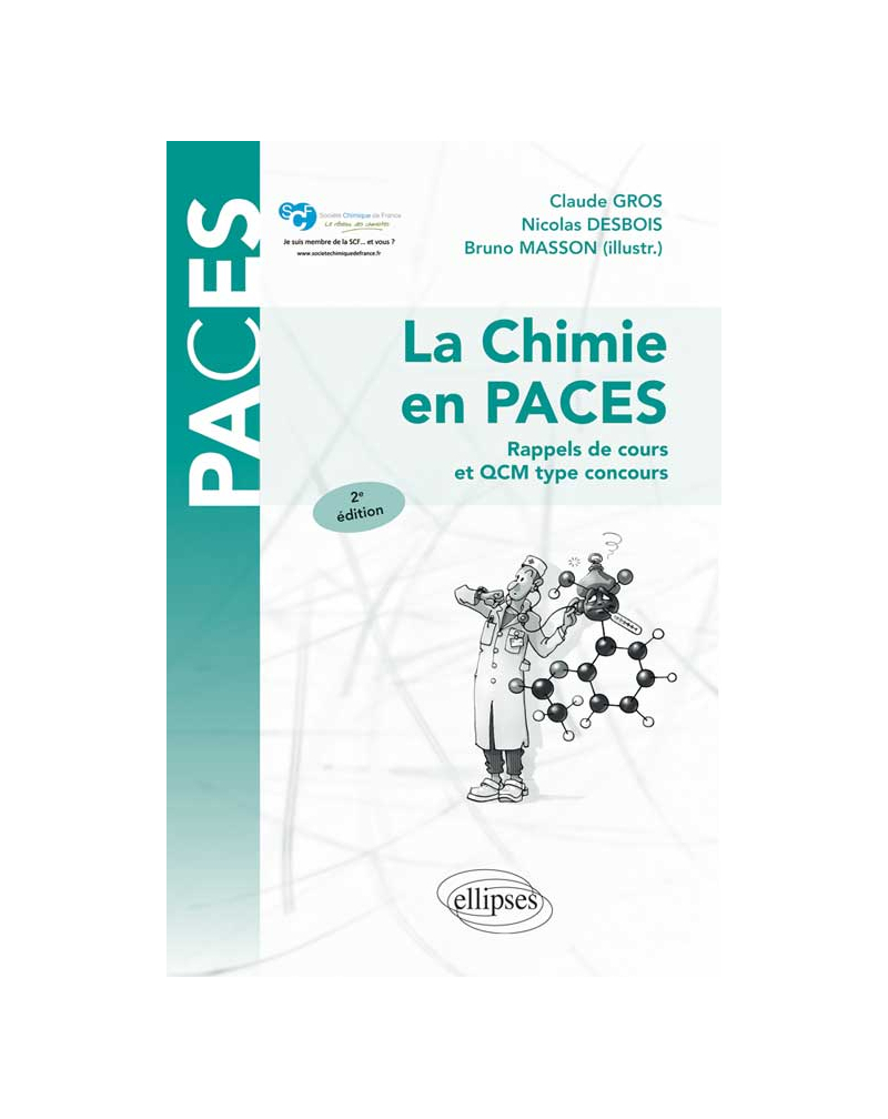 La chimie en PACES - Rappels de cours et QCM type concours