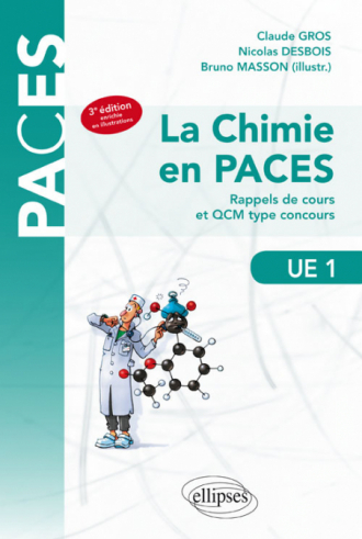 UE1 - La chimie en PACES - Rappels de cours et QCM type concours - 3e édition