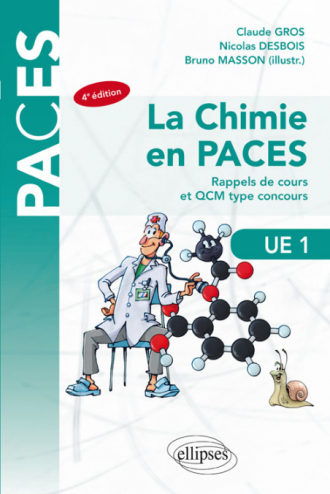 UE1 - La chimie en PACES - Rappels de cours et QCM type concours - 4e édition