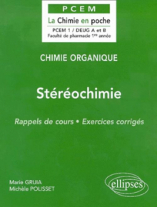 Chimie organique - 2 - Stéréochimie