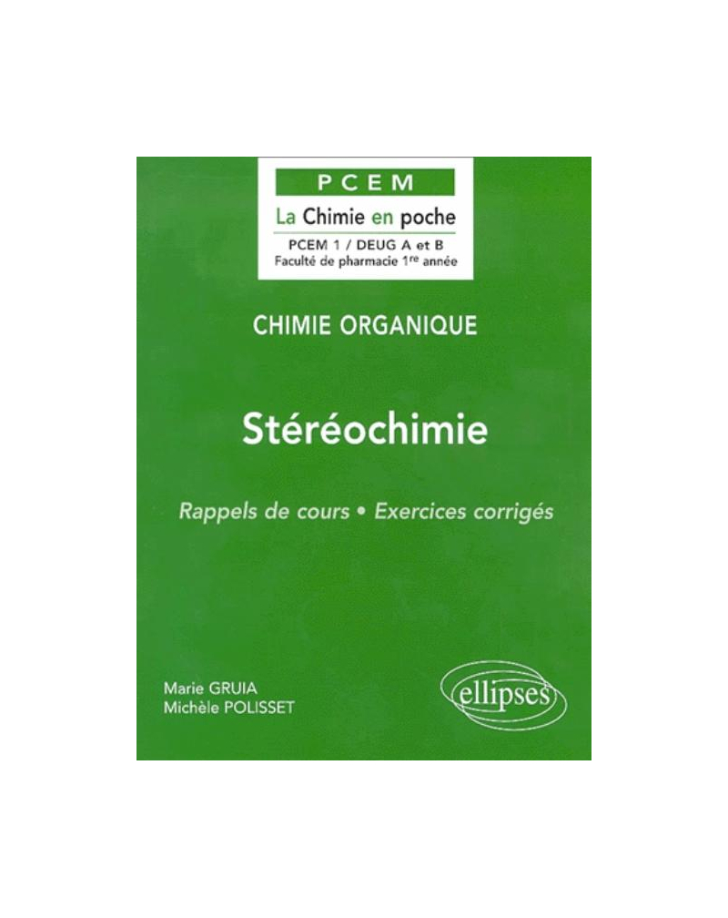 Chimie organique - 2 - Stéréochimie