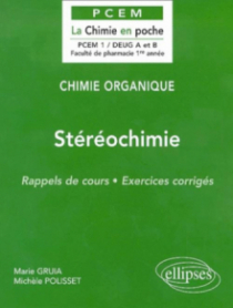 Chimie organique - 2 - Stéréochimie