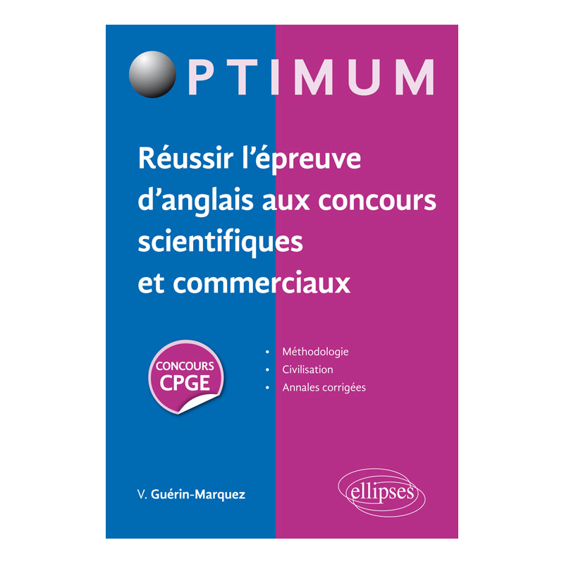 Réussir l'épreuve d'anglais aux concours scientifiques et commerciaux