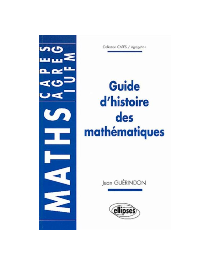 Guide d'histoire des mathématiques