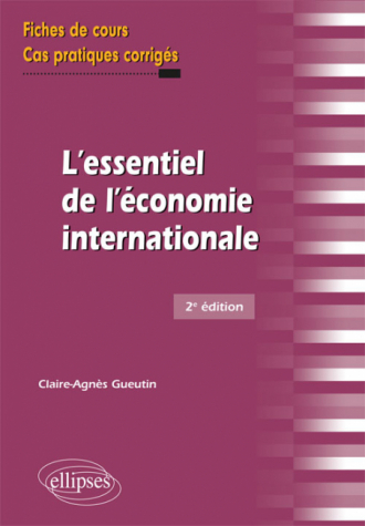 L'essentiel de l'économie internationale - 2e édition