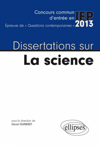Dissertations sur la science