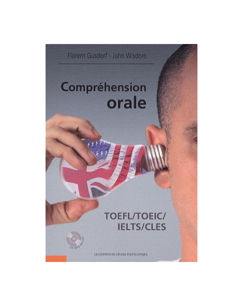 Compréhension orale - TOEFL / TOEIC / IELTS / CLES