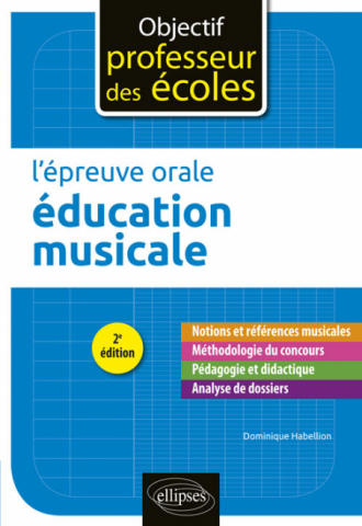 L'épreuve orale d'éducation musicale - 2e édition