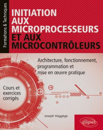 Initiation aux microprocesseurs et aux microcontrôleurs
