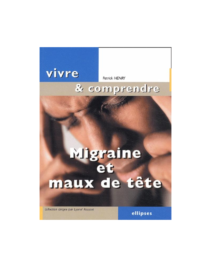 Migraine et maux de tête