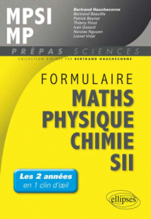 Formulaire : Mathématiques - Physique-Chimie -SII - MPSI/MP