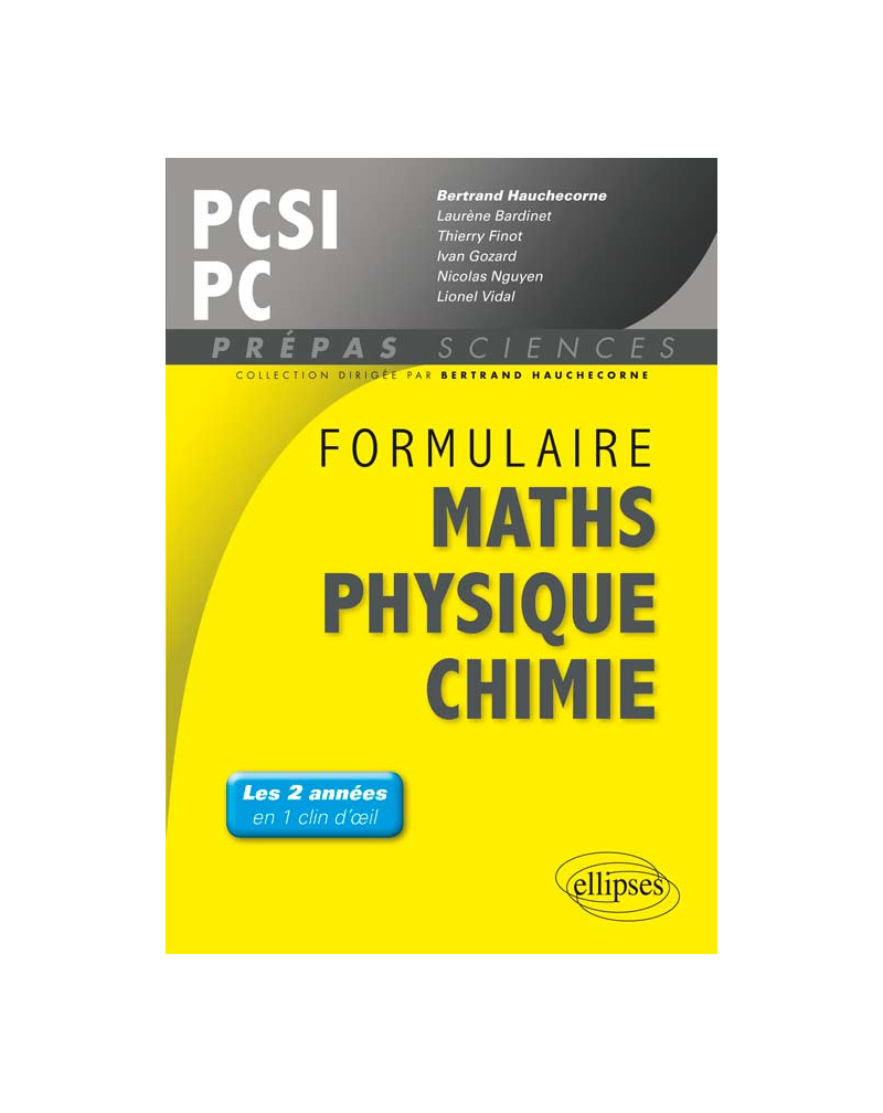 Formulaire : Mathématiques - Physique-Chimie -SII - PCSI/PC
