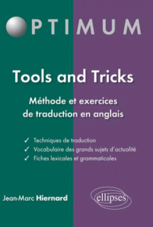 Tools and tricks : méthode et exercices de traduction en anglais
