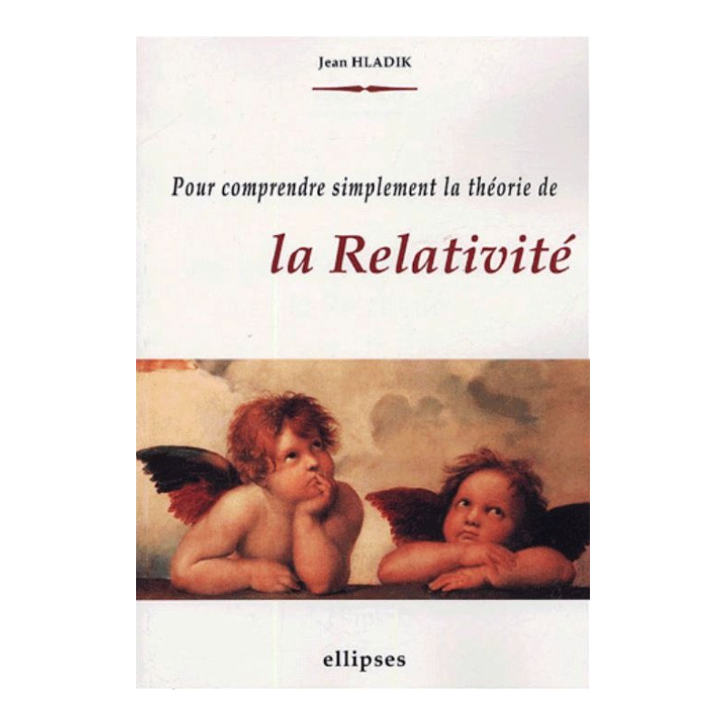 Pour comprendre simplement la théorie de la Relativité