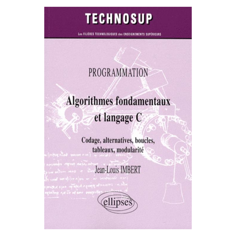 Algorithmes fondamentaux et langage C