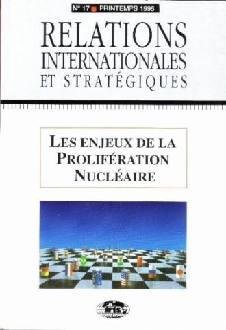 n°17 - Les enjeux de la prolifération nucléaire