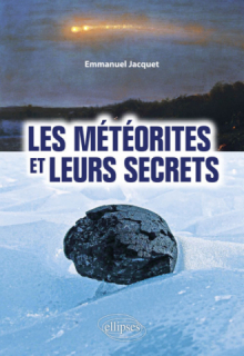 Les météorites et leurs secrets