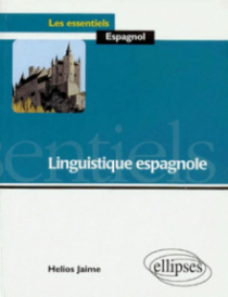Linguistique espagnole Linguistique espagnole
