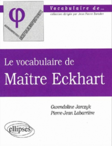 vocabulaire de Maître Eckhart (Le)