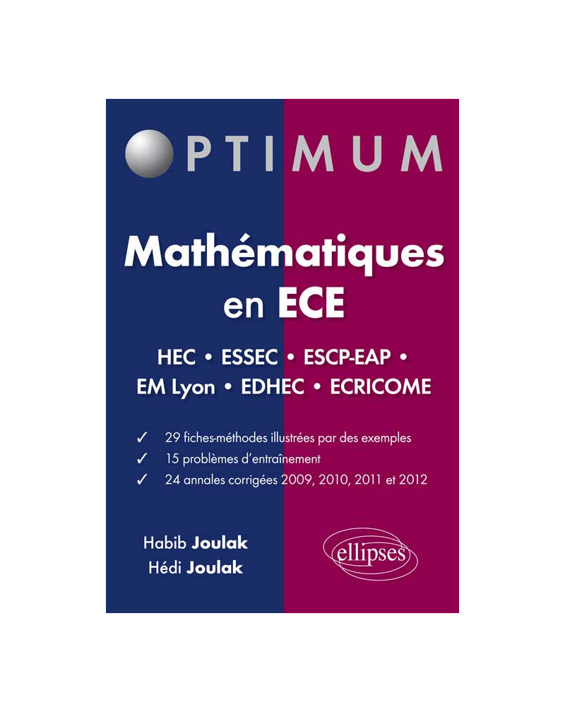 Mathématiques en ECE  HEC - ESSEC - ESCP-EAP - EM Lyon - EDHEC - ÉCRICOME