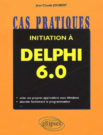 Initiation à Delphi 6.0