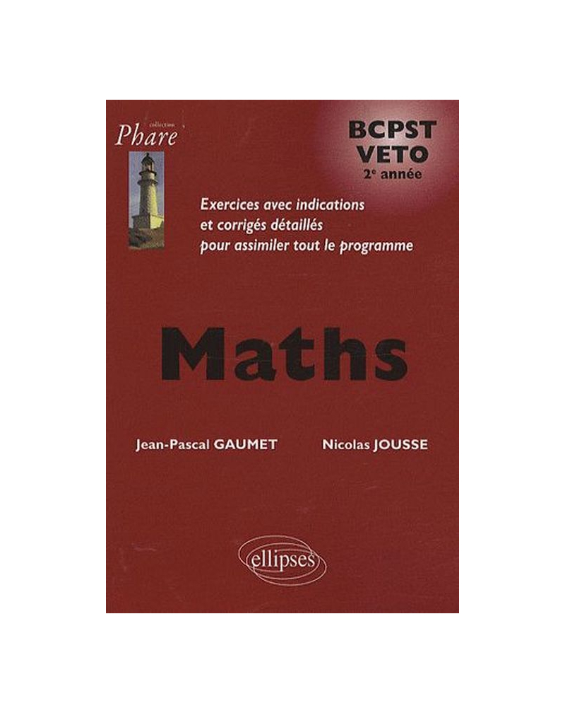Mathématiques BCPST/Veto 2e année - Exercices corrigés