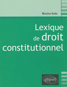 Lexique de droit constitutionnel