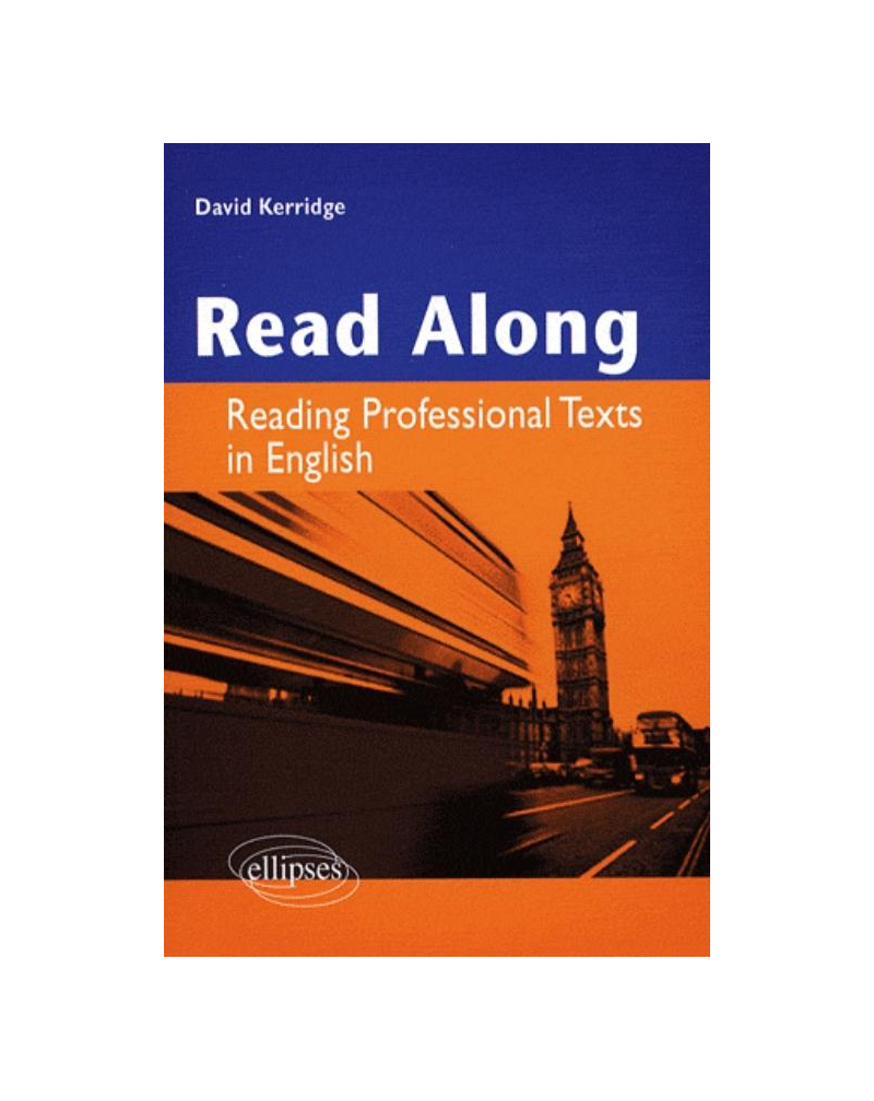 Read along. Reading professional Texts in English