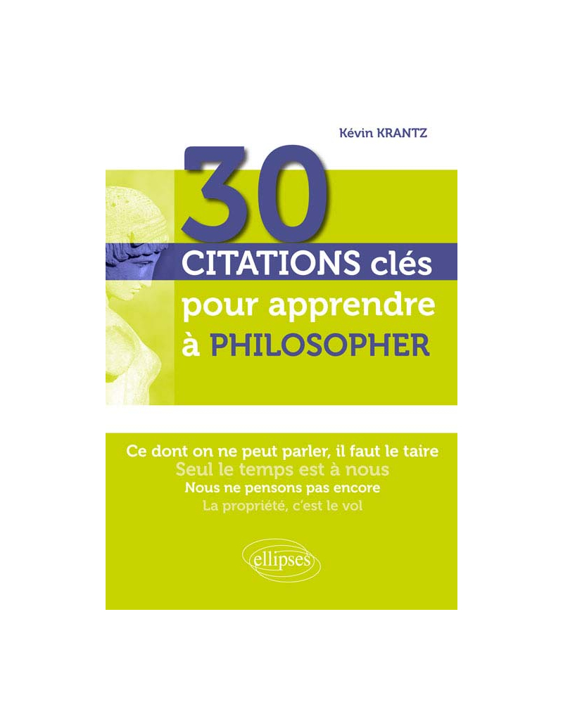 30 citations clés pour apprendre à philosopher