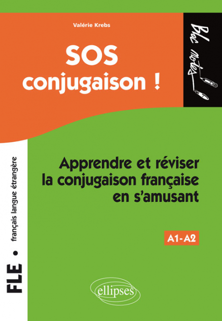 conjugaison　réviser　•　Apprendre　•　s'amusant　FLE　(français　conjugaison　française　et　en　langue　SOS　étrangère)　•　la　Niveau