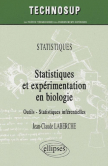 Statistiques et expérimentation en biologie