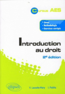 Introduction au droit - 2e édition. Cours, méthodologie, exercices corrigés