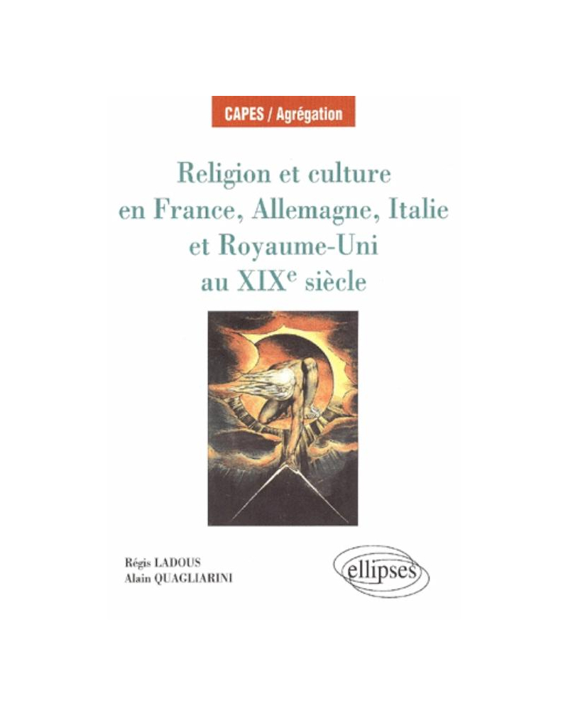Religion et Culture en France, Allemagne, Italie et Royaume-Uni au 19e siècle