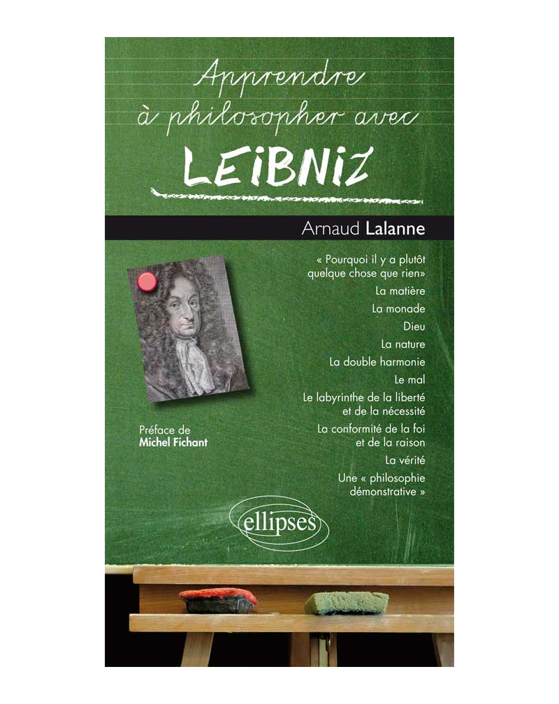 Apprendre à philosopher avec Leibniz