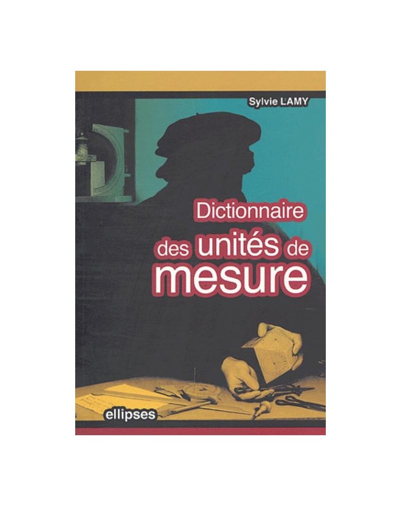 Dictionnaire des unités de mesure