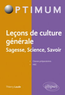 Leçons de culture générale, Sagesse, Science, Savoir