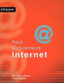 Petit dictionnaire Internet