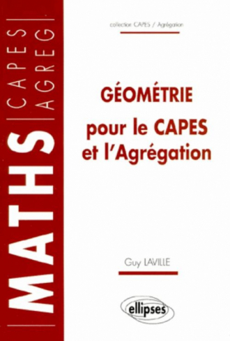 Géométrie pour le CAPES et l'Agrégation
