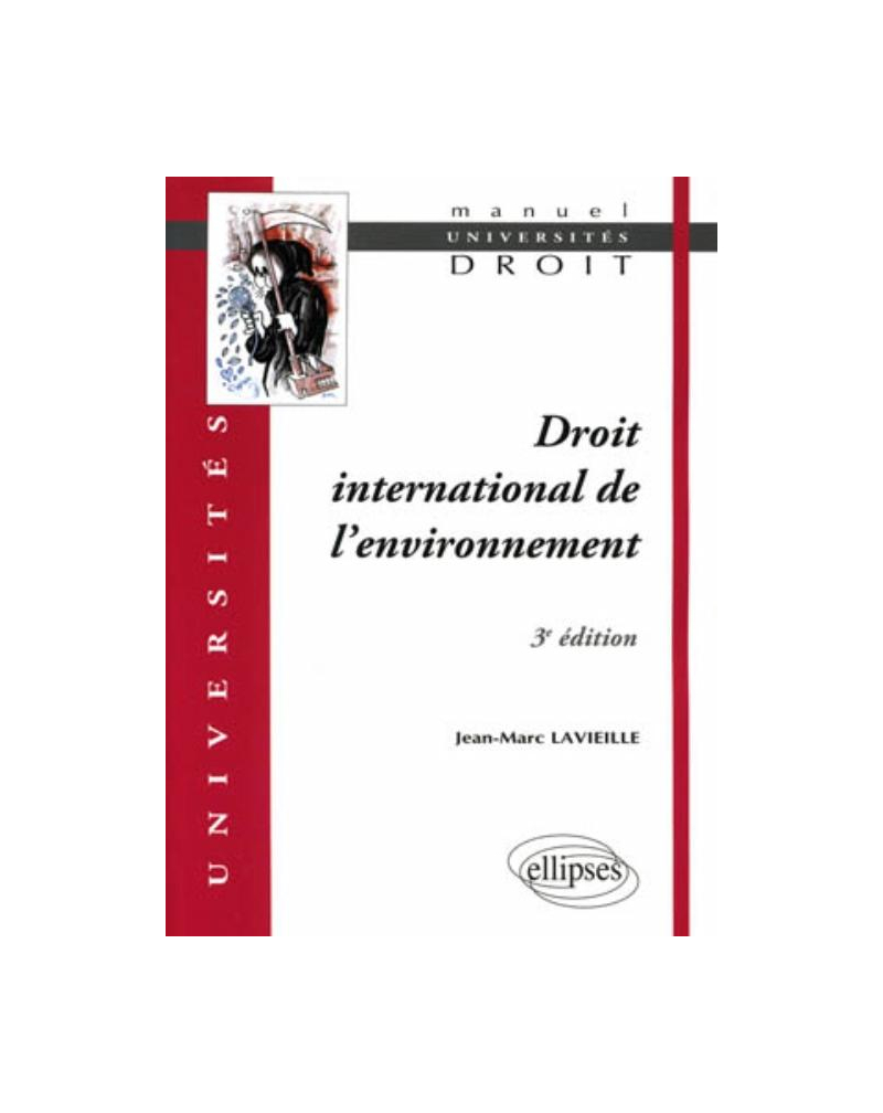 Droit international de l’environnement - 3e édition