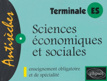 Sciences économiques et sociales, Enseignement obligatoire et de spécialité - Terminale ES