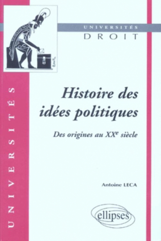 Histoire des idées politiques (des origines au XXe siècle)