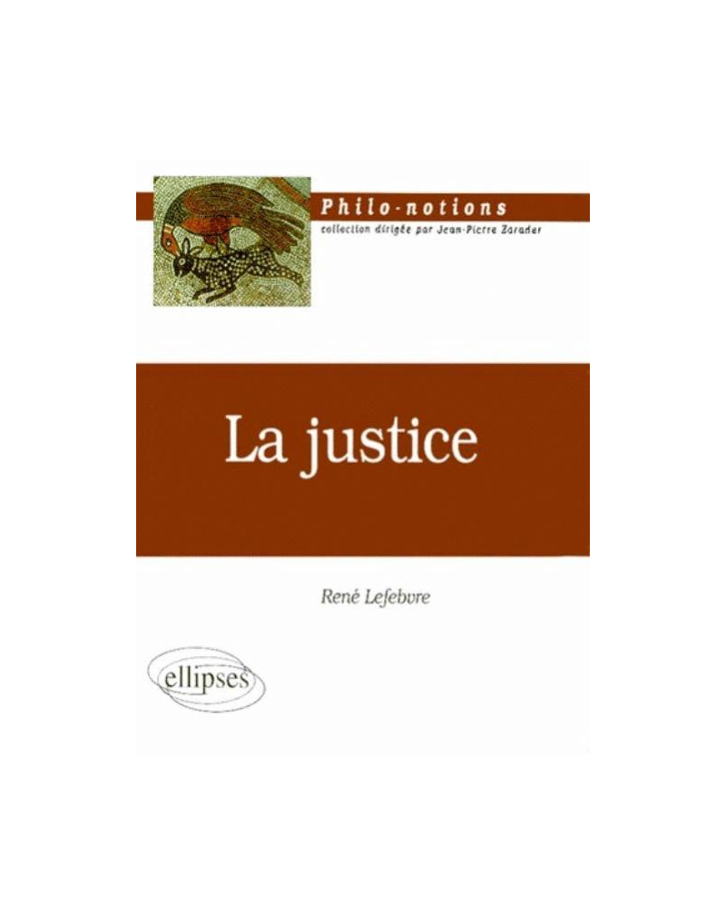justice (La)