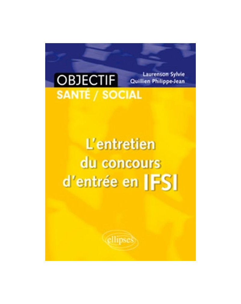 L'entretien du concours d'entrée en IFSI