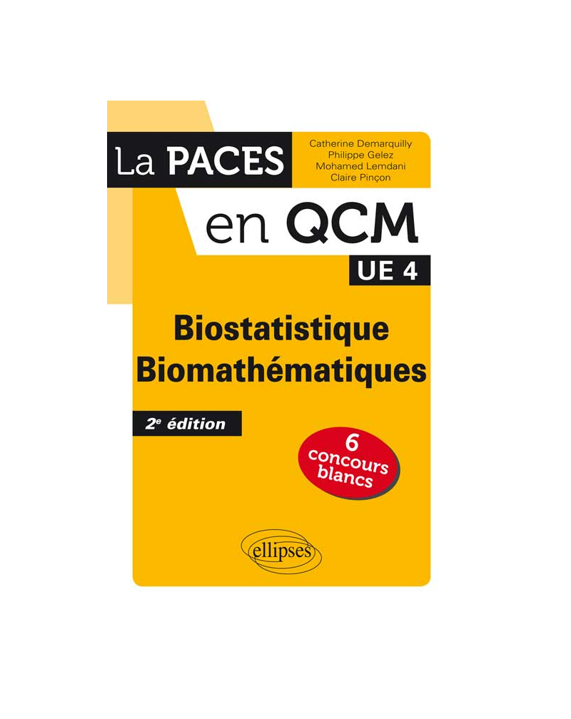 UE4 - Biostatistique - Biomathématiques - 2e édition