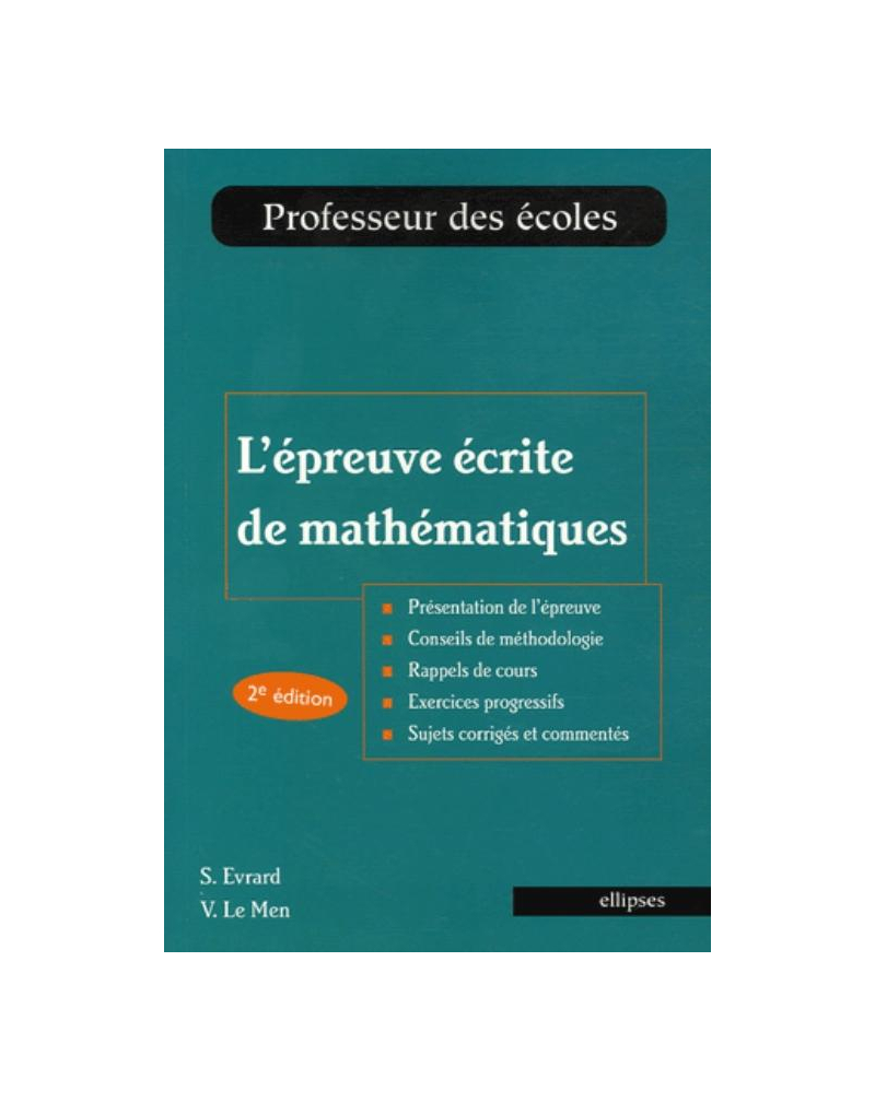 L'épreuve écrite de mathématiques, 2e édition