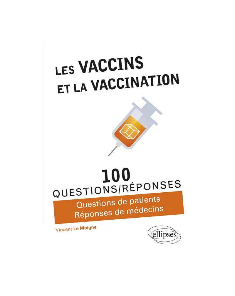 Les vaccins et la vaccination