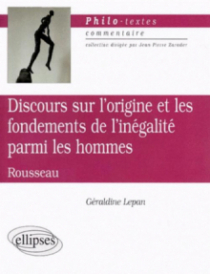 Rousseau, Discours sur l'origine et les fondements de l'inégalité parmi les hommes