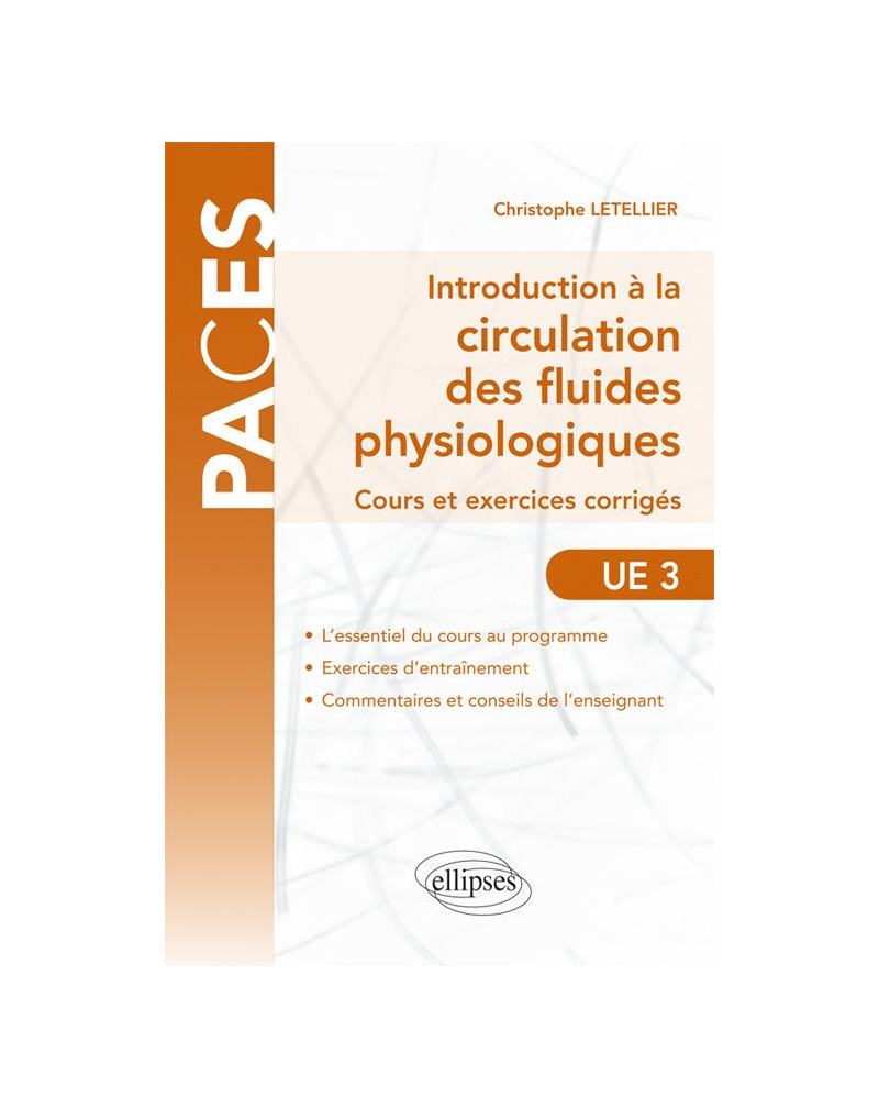 UE3 - Introduction à la circulation des fluides physiologiques - cours et exercices corrigés