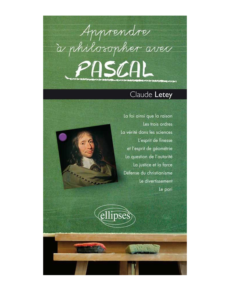 Apprendre à philosopher avec Pascal